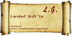 Larnhof Gréta névjegykártya